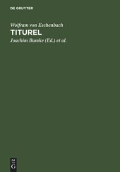 book Titurel: Mit der gesamten Parallelüberlieferung des »Jüngeren Titurel«