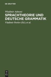 book Sprachtheorie und deutsche Grammatik: Aufsätze aus den Jahren 1949-1975