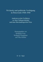 book NS-Justiz und politische Verfolgung in Österreich 1938–1945: Analysen zu den Verfahren vor dem Volksgerichtshof und dem Oberlandesgericht Wien