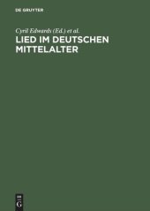 book Lied im deutschen Mittelalter: Überlieferung, Typen, Gebrauch. Chiemsee-Colloquium 1991