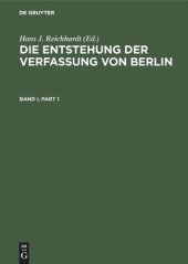 book Die Entstehung der Verfassung von Berlin: Eine Dokumentation