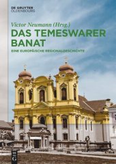 book Das Temeswarer Banat: Eine europäische Regionalgeschichte