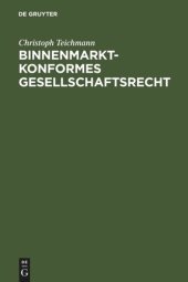 book Binnenmarktkonformes Gesellschaftsrecht