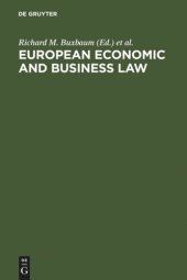 book European Economic and Business Law: Legal and Economic Analyses on Integration and Harmonization