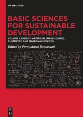 book Basic Sciences for Sustainable Development: Energy, Artificial intelligence, Chemistry, and Materials Science