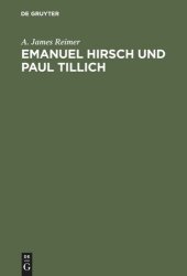 book Emanuel Hirsch und Paul Tillich: Theologie und Politik in einer Zeit der Krise