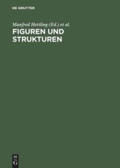 book Figuren und Strukturen: Historische Essays für Hartmut Zwahr zum 65. Geburtstag