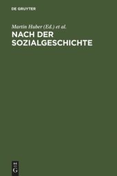 book Nach der Sozialgeschichte: Konzepte für eine Literaturwissenschaft zwischen Historischer Anthropologie, Kulturgeschichte und Medientheorie