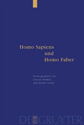 book Homo Sapiens und Homo Faber: Epistemische und technische Rationalität in Antike und Gegenwart. Festschrift für Jürgen Mittelstraß