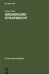 book Grundkurs Strafrecht: Die einzelnen Delikte