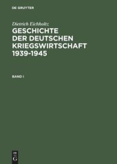 book Geschichte der deutschen Kriegswirtschaft 1939-1945