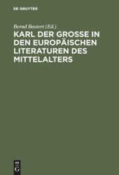 book Karl der Große in den europäischen Literaturen des Mittelalters: Konstruktion eines Mythos