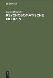 book Psychosomatische Medizin: Grundlagen und Anwendungsgebiete