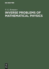 book Inverse Problems of Mathematical Physics