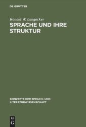 book Sprache und ihre Struktur: Grundbegriffe der Linguistik