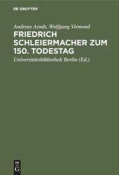 book Friedrich Schleiermacher zum 150. Todestag: Handschriften und Drucke