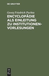 book Encyclopädie als Einleitung zu Institutionen-Vorlesungen