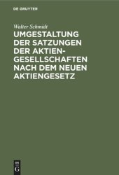 book Umgestaltung der Satzungen der Aktiengesellschaften nach dem neuen Aktiengesetz