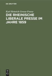 book Die rheinische liberale Presse im Jahre 1859