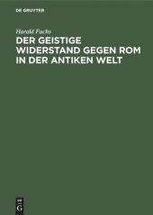 book Der geistige Widerstand gegen Rom in der antiken Welt