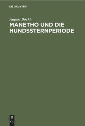 book Manetho und die Hundssternperiode: Ein Beitrag zur Geschichte der Pharaonen