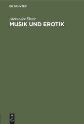 book Musik und Erotik: Betrachtungen zur Sexualsoziologie der Musik