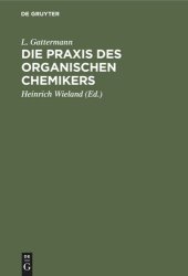 book Die Praxis des organischen Chemikers