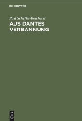 book Aus Dantes Verbannung: Literarhistorische Studien