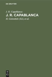 book J. R. Capablanca: 75 seiner schönsten Partien