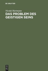 book Das Problem des geistigen Seins: Untersuchungen zur Grundlegung der Geschichtsphilosophie und der Geisteswissenschaften