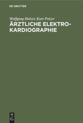 book Ärztliche Elektrokardiographie: [Hauptbd.]