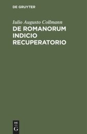 book De Romanorum indicio recuperatorio: Commentatio scripta