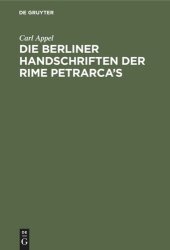 book Die Berliner Handschriften der Rime Petrarca’s