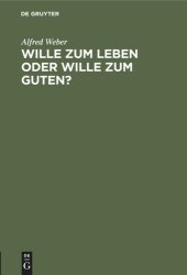 book Wille zum Leben oder Wille zum Guten?: Ein Vortrag über Ed. von Hartmanns Philisophie