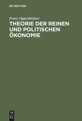 book Theorie der reinen und politischen Ökonomie: Ein Lehr- und Lesebuch für Studierende und Gebildete