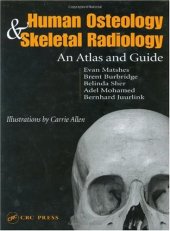 book Human Osteology and Skeletal Radiology: An Atlas and Guide