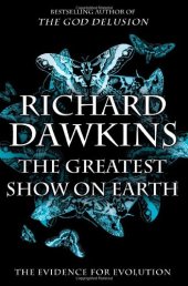 book The Greatest Show on Earth: The Evidence for Evolution