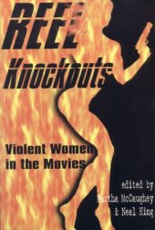 book Reel Knockouts: Violent Women in the Movies