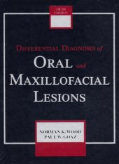 book Differential Diagnosis of Oral and Maxillofacial Lesions