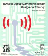 book Wireless Digital Communications: Design & Theory