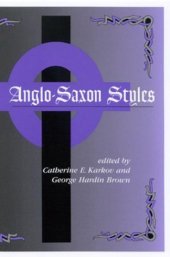 book Anglo-Saxon Styles 