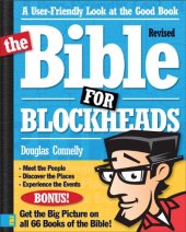 book The Bible for Blockheads---Revised Edition: A User-Friendly Look at the Good Book