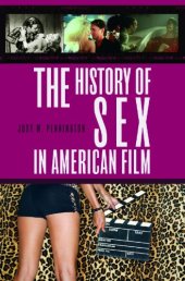 book The History of Sex in American Film