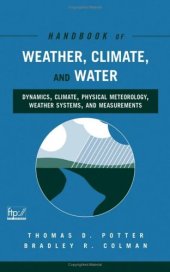 book Handbook of Weather, Climate and Water: Dynamics, Climate, Physical Meteorology, Weather Systems, and Measurements