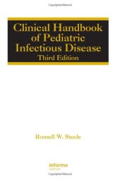 book The Clinical Handbook of Pediatric Infectious Disease 