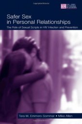 book Safer Sex in Personal Relationships: The Role of Sexual Scripts in HIV Infection and Prevention 