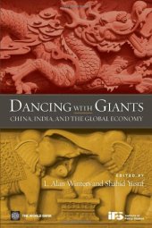 book Dancing With Giants: China, India, And the Global Economy