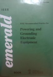 book IEEE Std 1100-1999, IEEE Recommended Practice for Powering and Grounding Electronic Equipment 