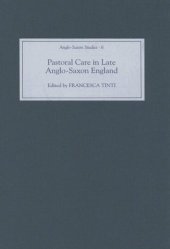 book Pastoral Care in Late Anglo-Saxon England 