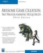 book Awesome Game Creation: No Programming Required 